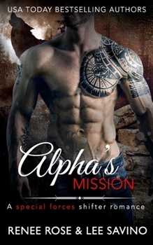 Alpha's Mission - Book #8 of the Bad Boy Alphas