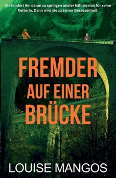 Paperback Fremder auf einer Brücke (German Edition) [German] Book