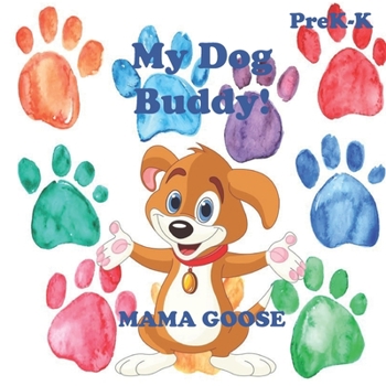 Paperback My Dog Buddy! Book