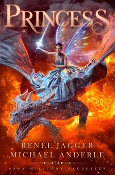 Princess (Para-Military Recruiter) - Book #14 of the Para-Military Recruiter