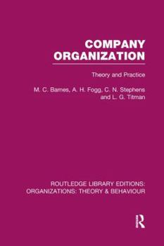 Paperback Company Organization (Rle: Organizations): Theory and Practice Book