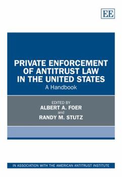 Hardcover Private Enforcement of Antitrust Law in the United States: A Handbook Book