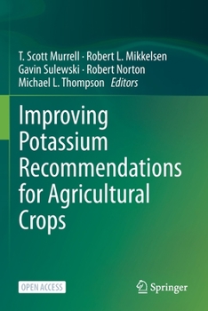 Paperback Improving Potassium Recommendations for Agricultural Crops Book