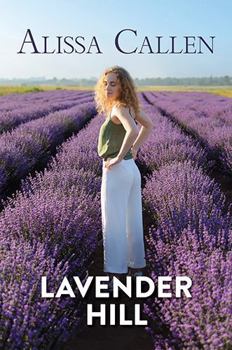 Lavender Hill - Book #1 of the A Windamere Novel