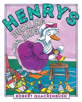 Paperback Henry's Duckling Days Book