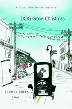 Paperback DOG Gone Christmas: A Cozy Little Murder Mystery Book