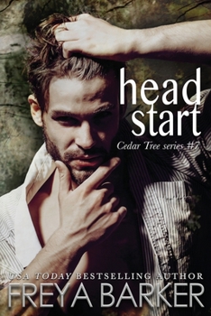 Head Start (7) - Book #7 of the Cedar Tree