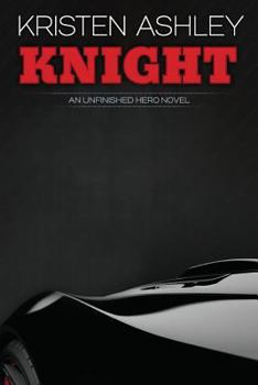 Knight - Book #1 of the Unfinished Hero