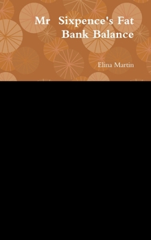 Hardcover Mr Sixpence's Fat Bank balance Book