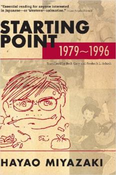 Starting Point: 1979-1996 - Book  of the Hayao Miyazaki's Memoir