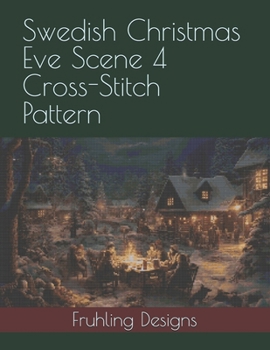 Paperback Swedish Christmas Eve Scene 4 Cross-Stitch Pattern Book
