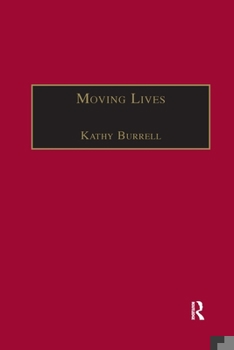 Paperback Moving Lives: Narratives of Nation and Migration among Europeans in Post-War Britain Book