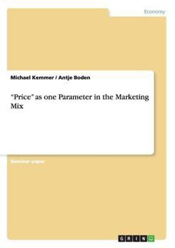 Paperback "Price" as one Parameter in the Marketing Mix Book