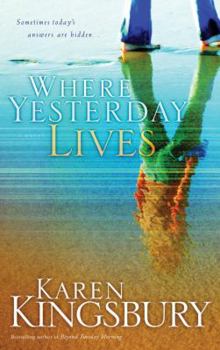 Paperback Where Yesterday Lives Book