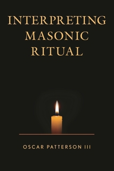 Paperback Interpreting Masonic Ritual Book