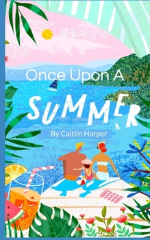 Paperback Once Upon A Summer Book
