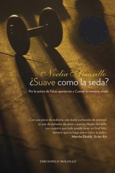 ¿Suave como la seda? (Amigos del barrio, #3) - Book #3 of the Amigos del barrio