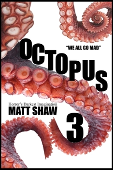 Octopus 3 - Book #3 of the Octopus