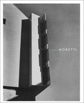 Hardcover Luigi Moretti: Works and Writings Book