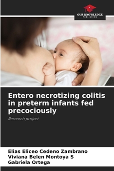 Paperback Entero necrotizing colitis in preterm infants fed precociously Book