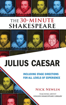 Paperback Julius Caesar: The 30-Minute Shakespeare: The 30-Minute Shakespeare Book