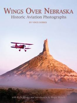 Paperback Wings Over Nebraska: Historic Aviation Photographs Book