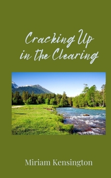 Paperback Cracking Up in the Clearing Book