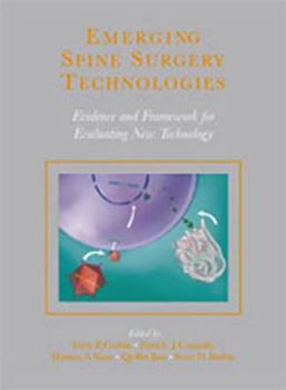 Emerging Spine Surgery Technologies: Current Evidence and Framework for Evaluation of New Technology