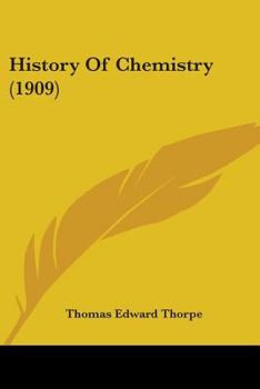 Paperback History Of Chemistry (1909) Book