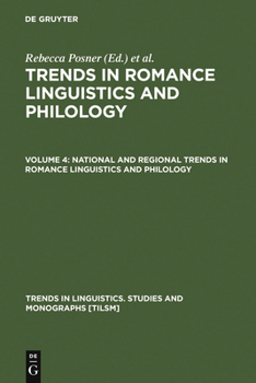 Hardcover National and Regional Trends in Romance Linguistics and Philology Book