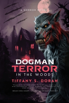 Paperback Dogman: Terror In the Woods Book