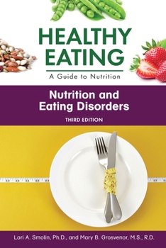 Paperback Nutrition and Eating Disorders, Third Edition (Ls Edition) Book