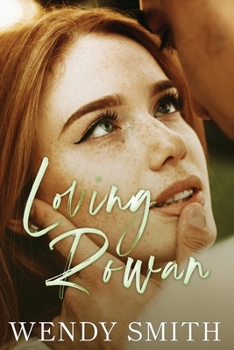 Paperback Loving Rowan Book