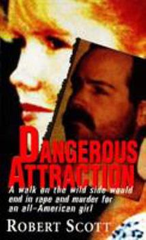 Mass Market Paperback Dangerous Attraction Book