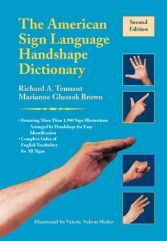 Paperback The American Sign Language Handshape Dictionary Book