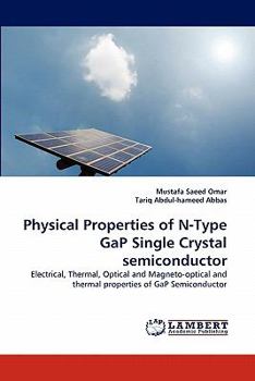 Paperback Physical Properties of N-Type Gap Single Crystal Semiconductor Book