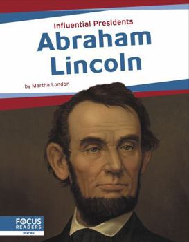 Abraham Lincoln - Book  of the Influential Presidents