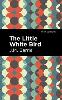 Hardcover The Little White Bird Book