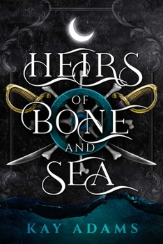 Hardcover Heirs of Bone and Sea Book