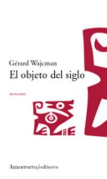 Paperback El objeto del siglo [Spanish] Book