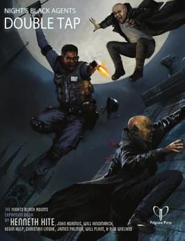 double tap - Book  of the Night's Black Agents RPG
