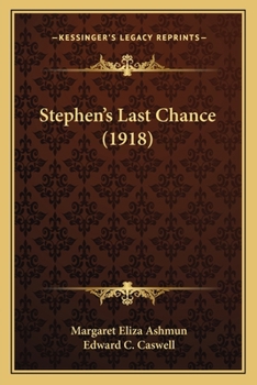 Paperback Stephen's Last Chance (1918) Book