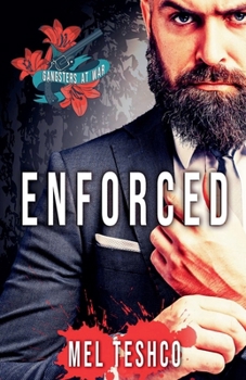 Enforced (Gangsters at War)