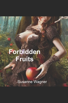 Paperback Forbidden Fruits: Without Taboos Book