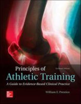 Hardcover Principles of Athletic Training: A Guide to Evidence-Based Clinical Practice Book