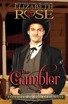 The Gambler (Cowboys of the Old West) - Book #2 of the Cowboys of the Old West