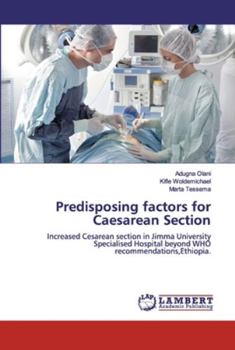 Paperback Predisposing factors for Caesarean Section Book