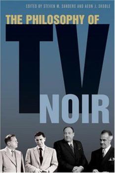 Hardcover The Philosophy of TV Noir Book
