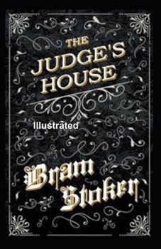 Paperback The Judge's House Illustrated Book