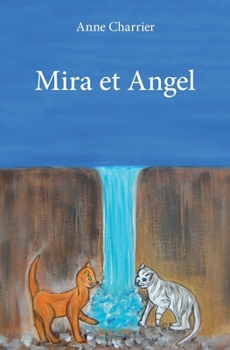 Paperback Mira et Angel [French] Book